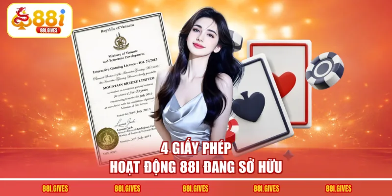 4 giấy phép hoạt động 88I đang sở hữu